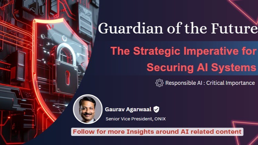 Guardian of the Future : The Strategic Imperative for Securing AI Systems