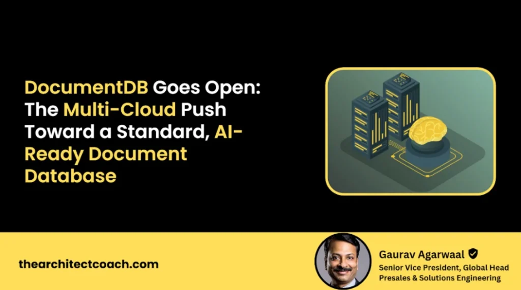 DocumentDB Goes Open: The Multi-Cloud Push Toward a Standard, AI-Ready Document Database