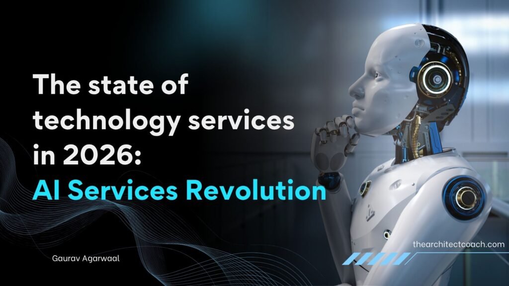 The state of technology services in 2026: The AI Services Revolution